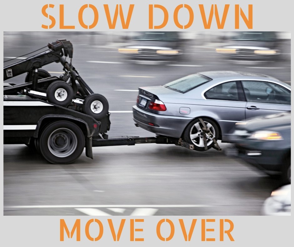 Piedmont Towing asks you to Slow Down. Move Over. It's the Law! The life you save may be ours.